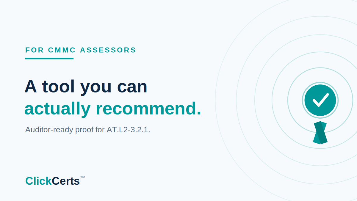 CMMC Assessors: Here’s a Security Awareness Training Tool You Can Actually Recommend.