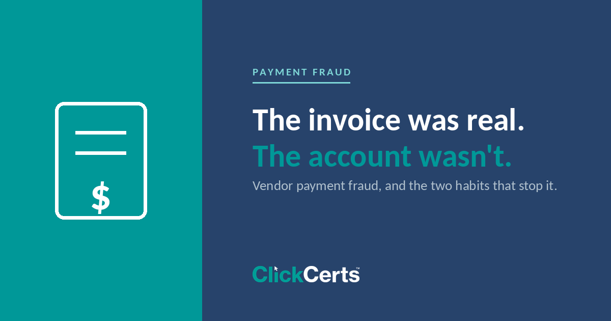 The Invoice Was Real. The Bank Account Wasn't.